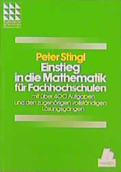 Einstieg in die Mathematik für Fachhochschulen