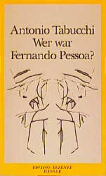 Wer war Fernando Pessoa?