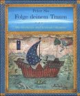 Folge deinem Traum