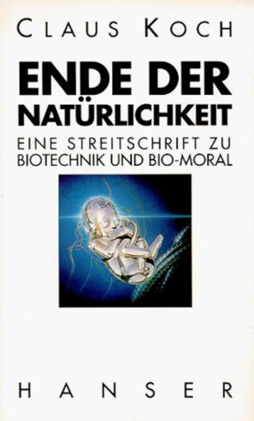 Ende der Natürlichkeit