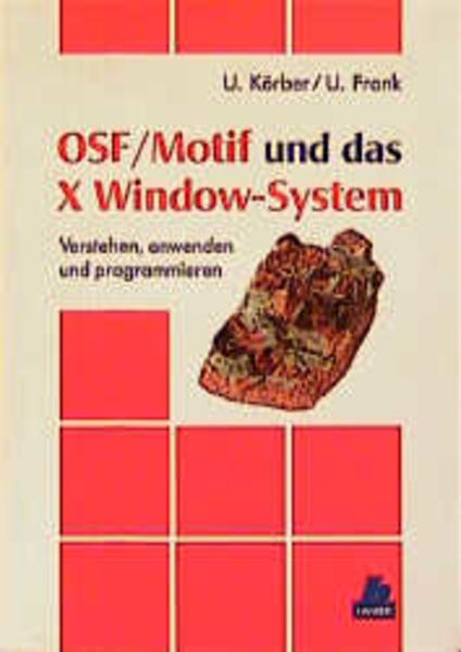 OSF/Motif und das X Window-System