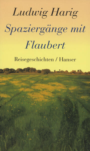 Spaziergänge mit Flaubert