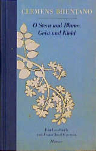 O Stern und Blume, Geist und Kleid