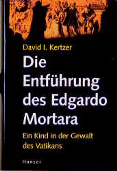 Die Entführung des Edgardo Mortara