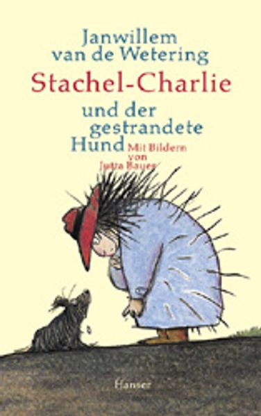 Stachel-Charlie und der gestrandete Hund