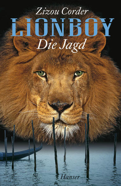 Lionboy. Die Jagd