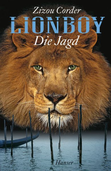 Lionboy. Die Jagd