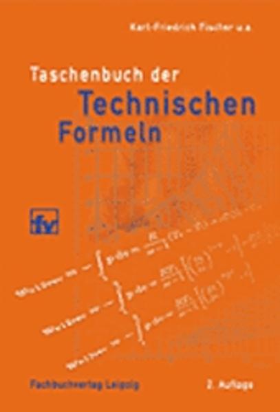 Taschenbuch der technischen Formeln