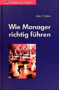 Wie Manager richtig führen