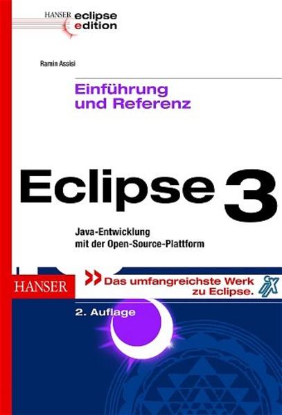 Eclipse 3 Einführung und Referenz