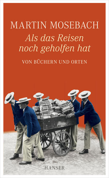 Als das Reisen noch geholfen hat