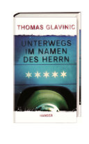 Unterwegs im Namen des Herrn