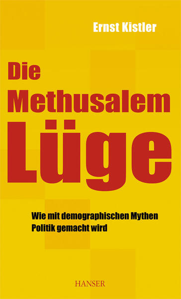 Die Methusalem-Lüge