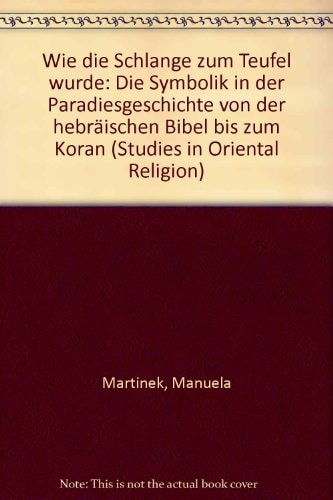 Wie die Schlange zum Teufel wurde