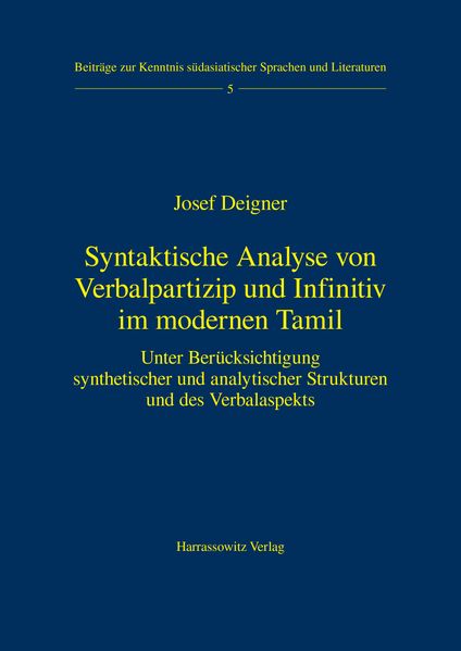 Syntaktische Analyse von Verbalpartizip und Infinitiv im modernen Tamil