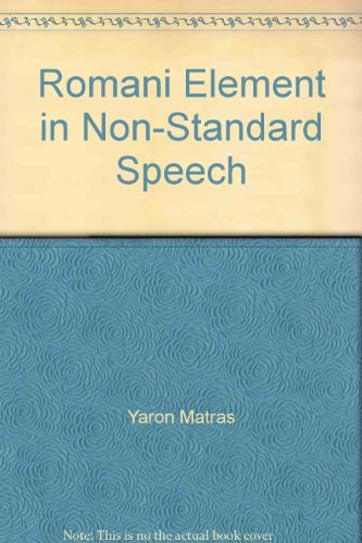 The Romani Element in Non-Standard Speech