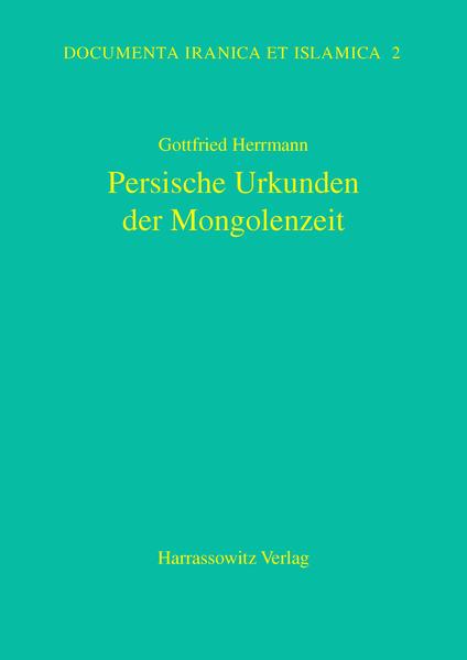 Persische Urkunden der Mongolenzeit