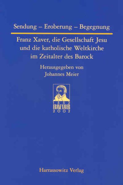 Sendung - Eroberung - Begegnung