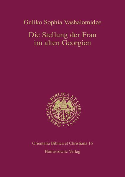 Die Stellung der Frau im alten Georgien