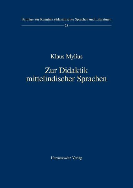 Zur Didaktik mittelindischer Sprachen