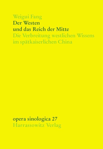 Der Westen und das Reich der Mitte
