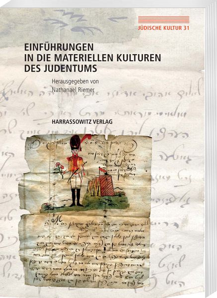 Einführungen in die Materiellen Kulturen des Judentums