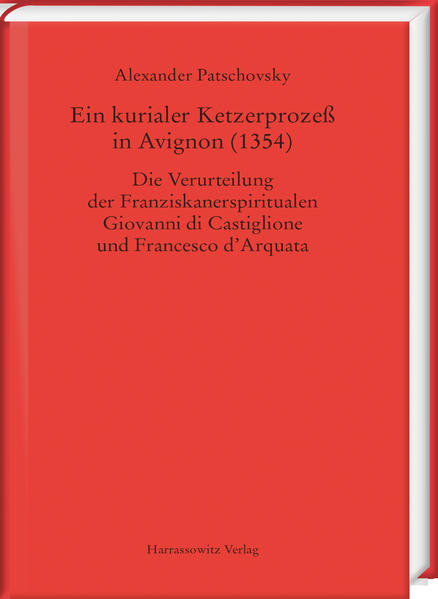 Ein kurialer Ketzerprozeß in Avignon (1354)