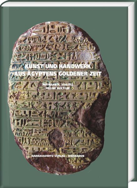 Kunst und Handwerk aus Ägyptens goldener Zeit