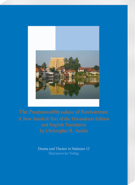 The Pradyumnābhyudaya of Ravivarman