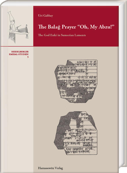 The Balaĝ Prayer “Oh, My Abzu!”