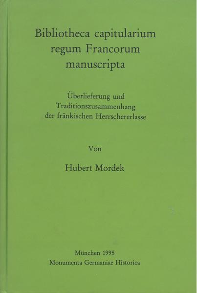 Bibliotheca capitularium regum Francorum manuscripta
