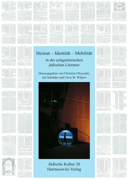 Heimat - Identität - Mobilität in der zeitgenössischen jüdischen Literatur