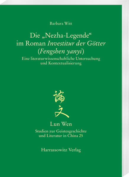 Die „Nezha-Legende“ im Roman Investitur der Götter (Fengshen yanyi)