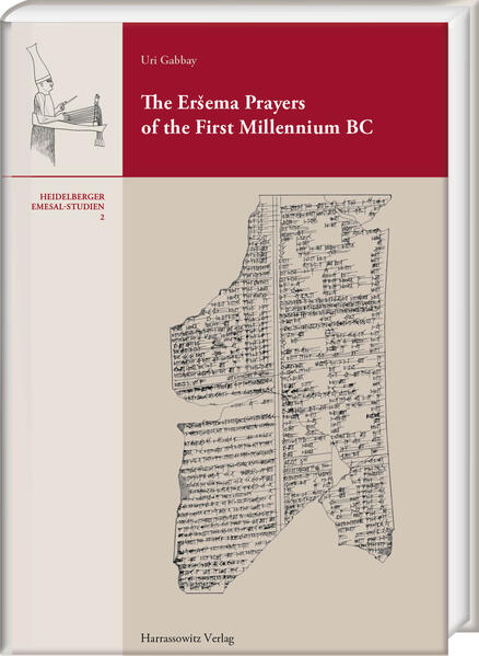 The Eršema Prayers of the First Millennium BC