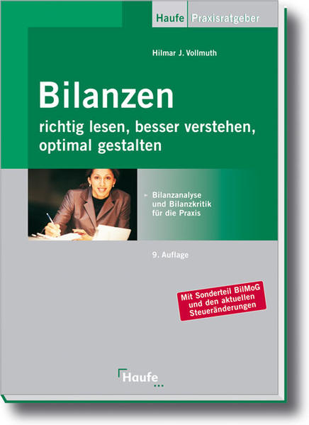 Bilanzen richtig lesen, besser verstehen, optimal gestalten