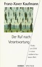 Der Ruf nach Verantwortung