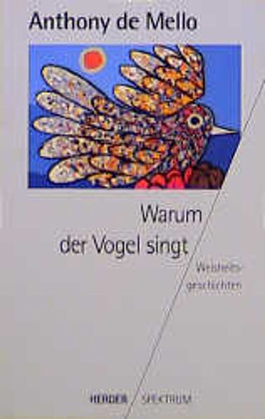 Warum der Vogel singt