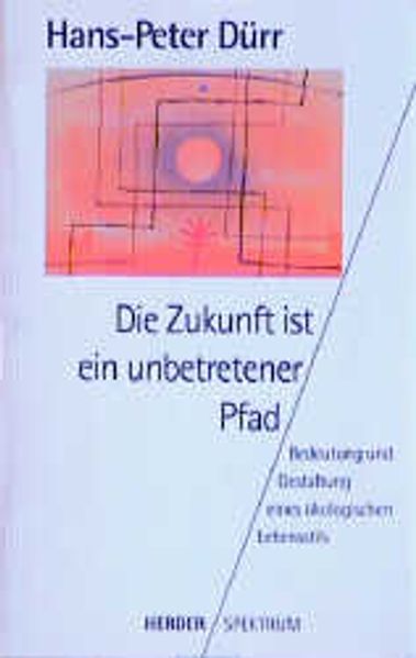 Die Zukunft ist ein unbetretener Pfad