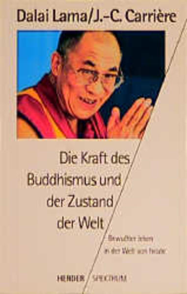 Die Kraft des Buddhismus und der Zustand der Welt