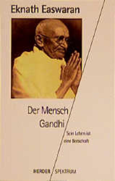 Der Mensch Gandhi