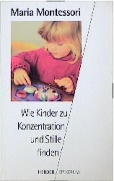 Wie Kinder zu Konzentration und Stille finden