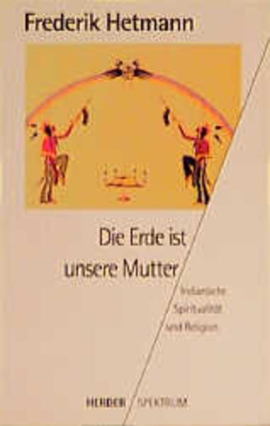 Die Erde ist unsere Mutter