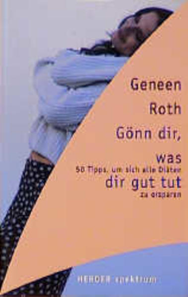 Gönn' dir, was dir gut tut