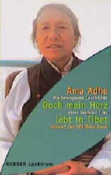 Doch mein Herz lebt in Tibet