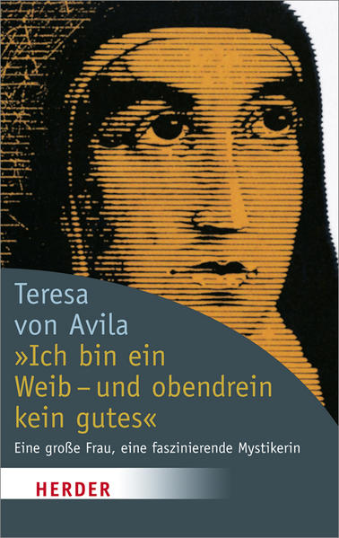 "Ich bin ein Weib - und obendrein kein gutes"
