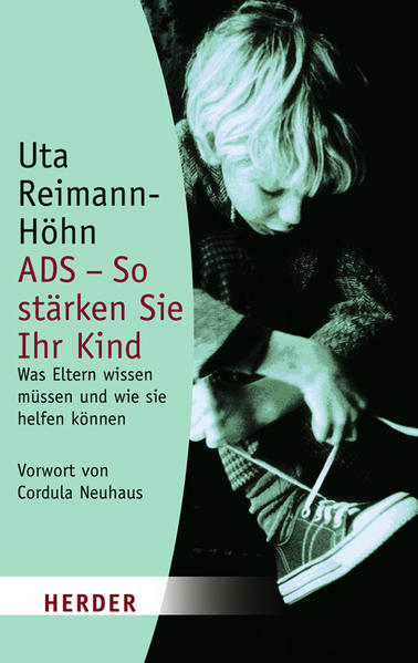 ADS - So stärken Sie Ihr Kind