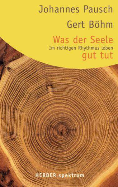 Was der Seele gut tut