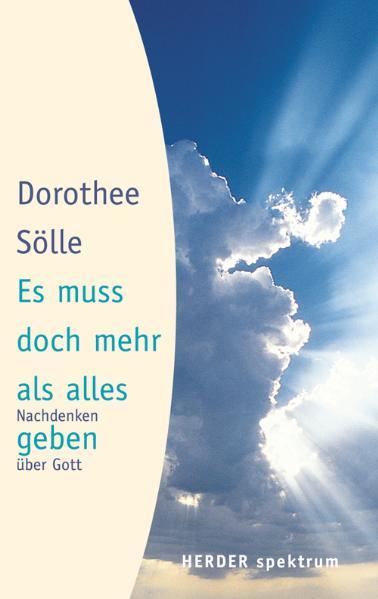 Es muss doch mehr als alles geben