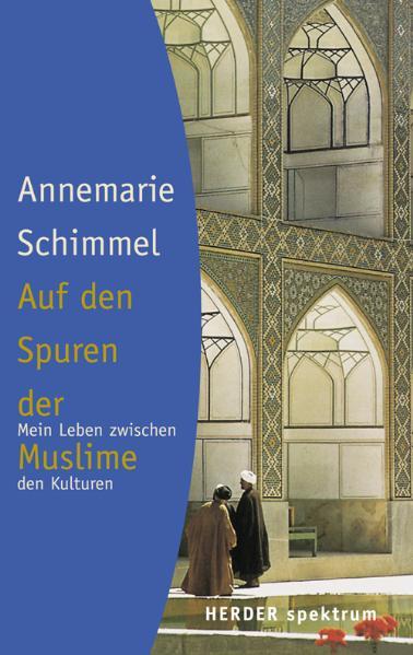 Auf den Spuren der Muslime