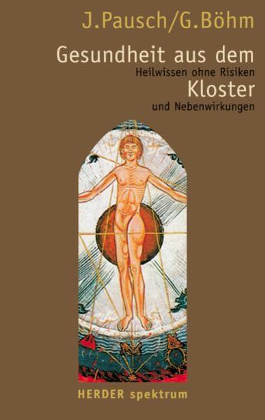 Gesundheit aus dem Kloster